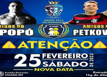 Jogo solidário entre Amigos do Popó x Amigos do Petković é adiado para fevereiro