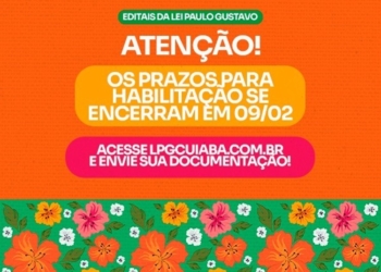 Prazo para envio de documentos da Lei Paulo Gustavo termina nesta sexta-feira