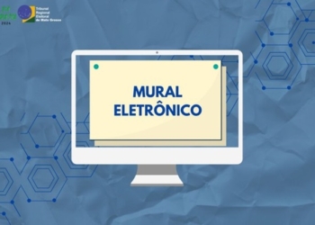 Intimações relacionadas às Eleições Municipais são feitas pelo Mural Eletrônico