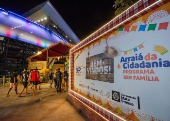 Arraiá da Cidadania recebe mais de 25 mil pessoas com shows e serviços gratuitos à população em Cuiabá