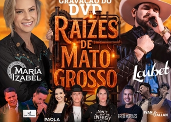 Grandes nomes da música regional e nacional participam da gravação do DVD “Raízes de Mato Grosso”