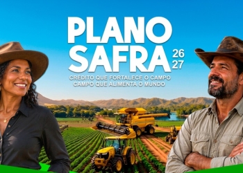 Governo lança Plano Safra 2026/27 anunciando recordes, mas a FPA contesta os números
